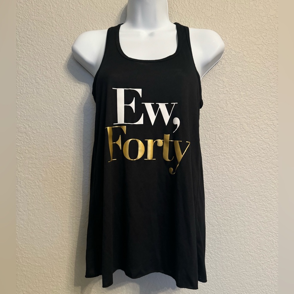Schitt’s Creek “ew forty” racerback tank top Black with White/Gold Letters Small